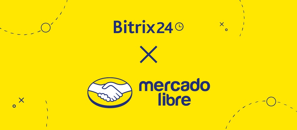 Nueva Integración de Bitrix24 con Mercado Libre