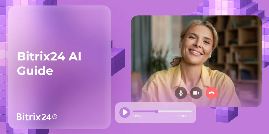 Guía completa de IA en Bitrix24: domina CoPilot en tu día a día